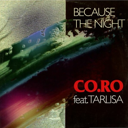 Co.Ro. feat. Taleesa - Becase The Night