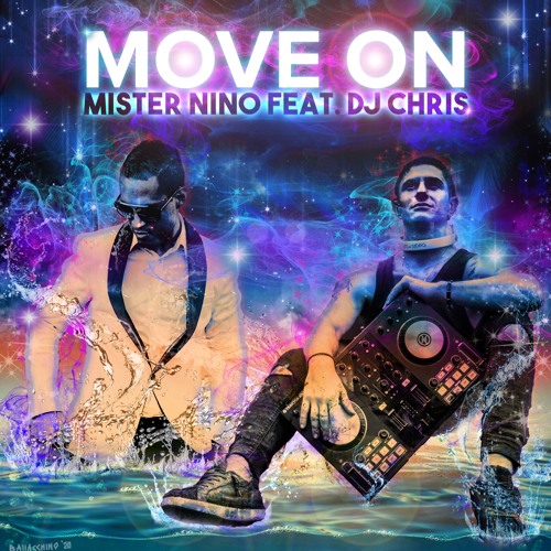 MoveOn - MisterNino Feat. DjChris (Kizomba Remix)