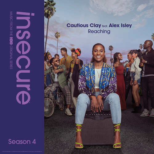 Reaching (feat. Alex Isley) from Insecure Music From The HBO Original Series Season 4