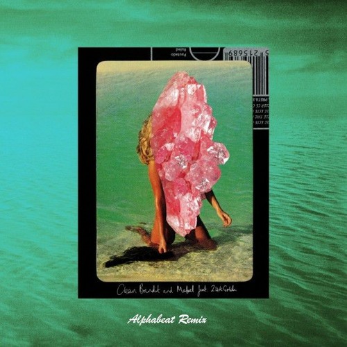 Clean Bandit Mabel Ft 24k Golden- Tick Tock (Alphabeat Remix)