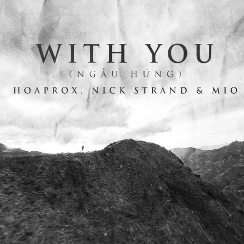 WITH YOU (8D) HOAPROX NICK STRAND & MIO