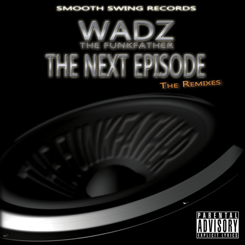 Dr Dre Snoop & Nate Dogg - The Next Episode Wadz G-Funk Remix