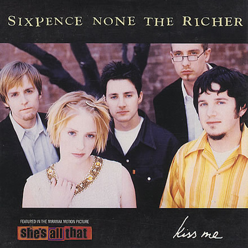 KISS MEE - SIXPENCE NONE THE RICHER (MY COVER)