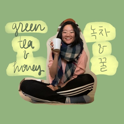Green Tea & Honey k-indie version